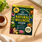 The Complete Natural Wellness Guide