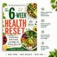 The 6-Week Health Reset: Eat More Plants, Break Cravings, Lose Weight, and Reclaim Your Life