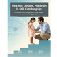 He's Not Defiant, His Brain Is Still Catching Up: A Harvard Child Psychologist's 3-Step Method to End Power Struggles Without Punishment