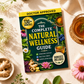 The Complete Natural Wellness Guide
