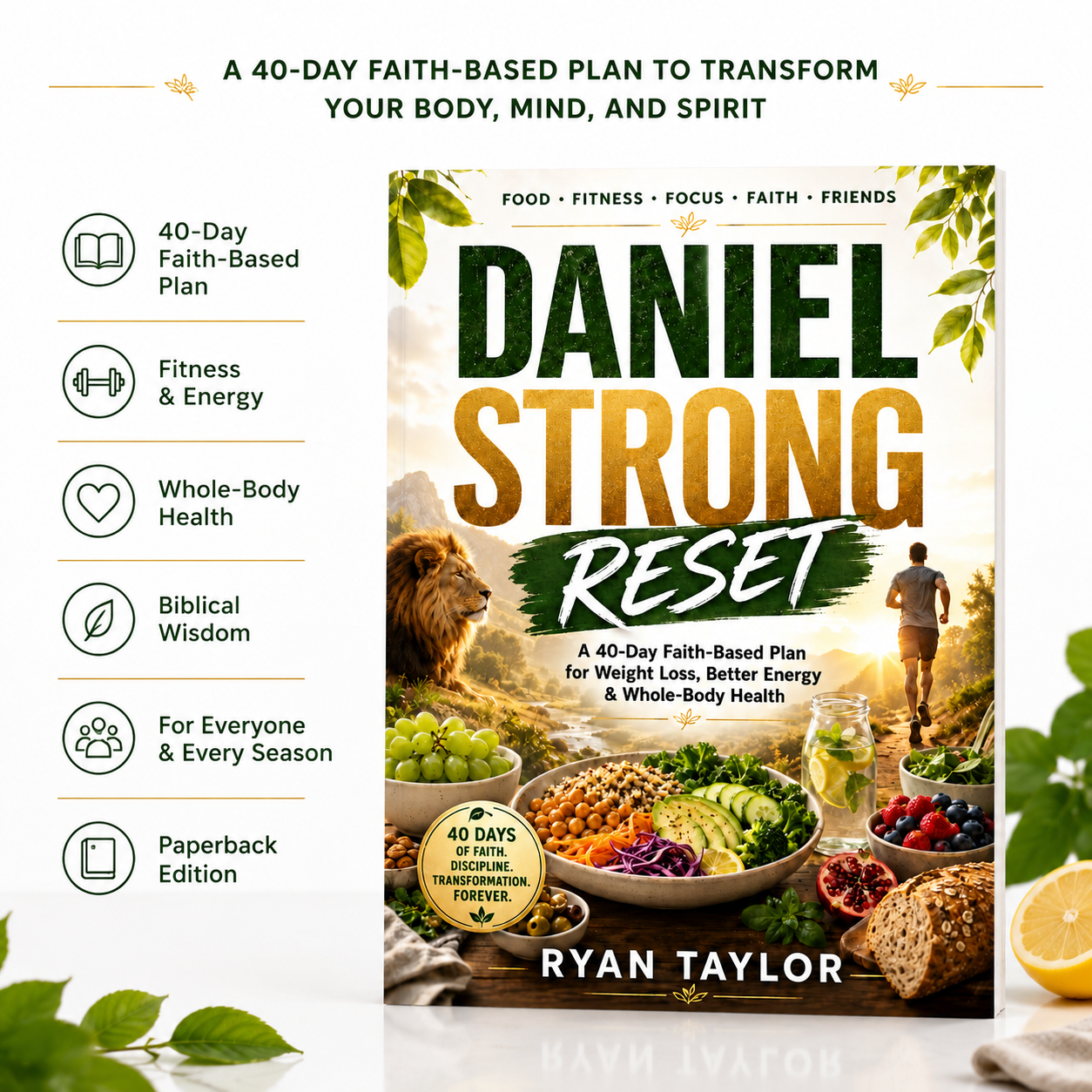 Daniel Strong Reset: A 40-Day Faith-Based Plan for Weight Loss, Better Energy & Whole-Body Health