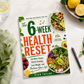 The 6-Week Health Reset: Eat More Plants, Break Cravings, Lose Weight, and Reclaim Your Life
