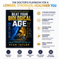 Beat Your Biological Age: The Doctor's Playbook for a Longer, Stronger, Healthier You
