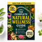 The Complete Natural Wellness Guide