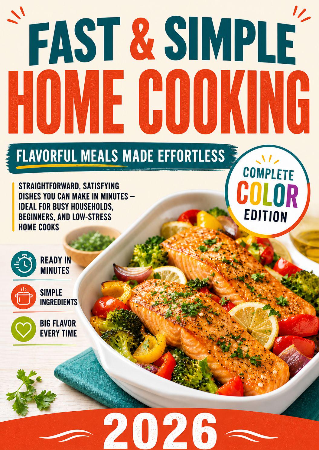FAST & SIMPLE HOME COOKING