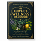 The Complete Wellness Handbook