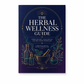 The Herbal Wellness Guide
